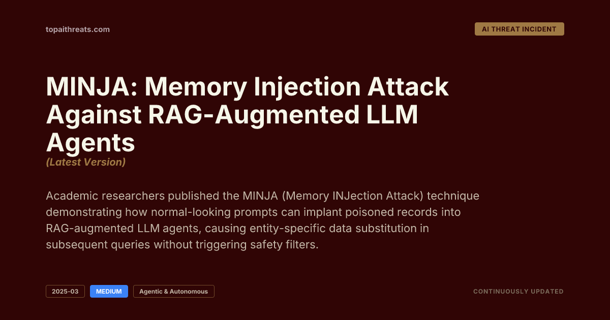 MINJA: Memory Injection Attack Against RAG-Augmented LLM…
